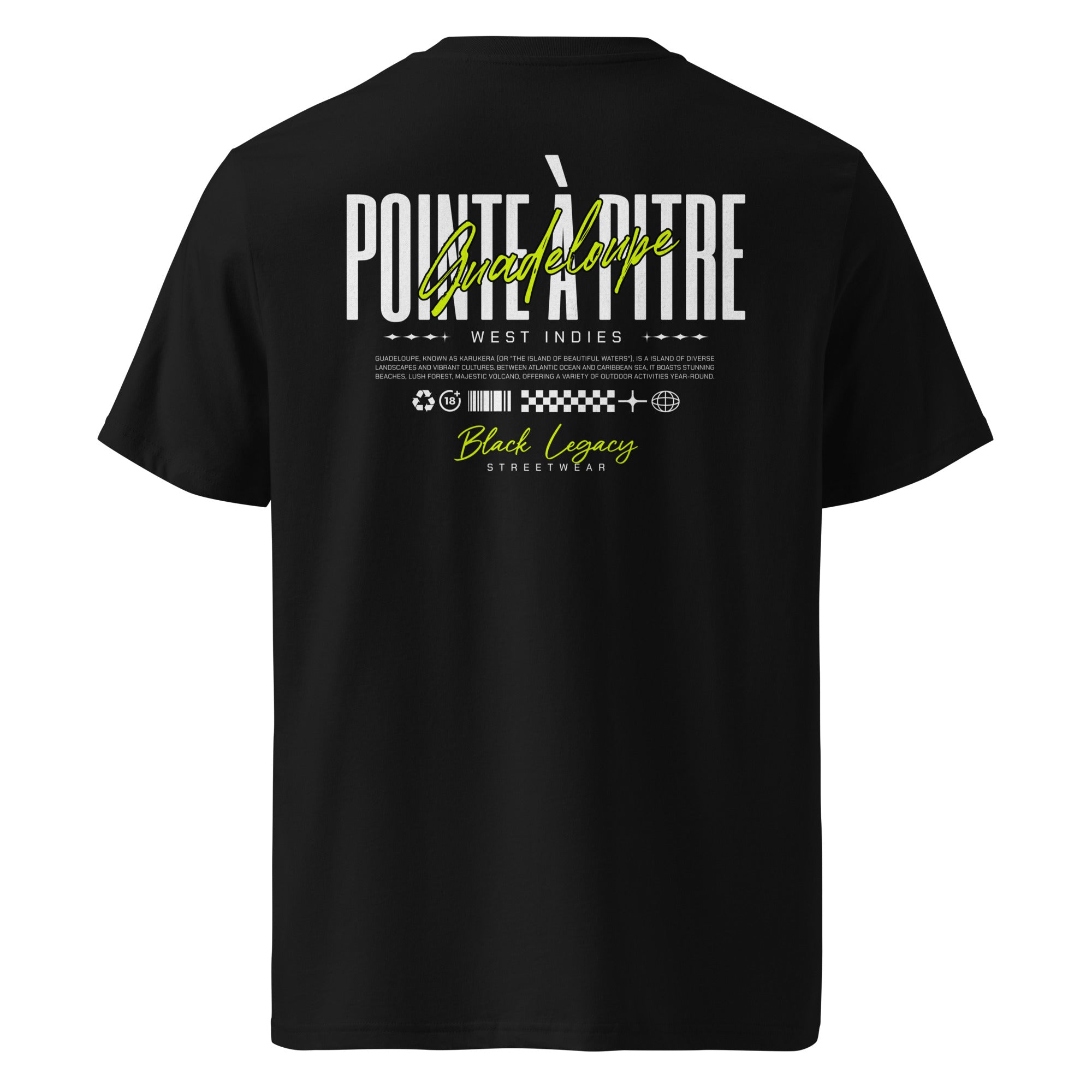 T-SHIRT UNISEXE NOIR DE DOS - POINTE À PITRE FLUO - BLACK LEGACY STREETWEAR