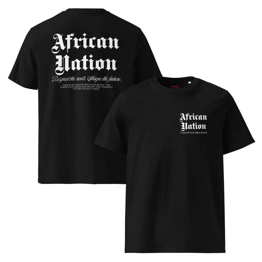 T-shirt unisexe - AFRICAN NATION BLACK LEGACY STREETWEAR