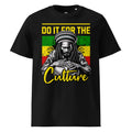 T-shirt unisexe - DO IT FOR THE CULTURE - BLACK LEGACY STREETWEAR